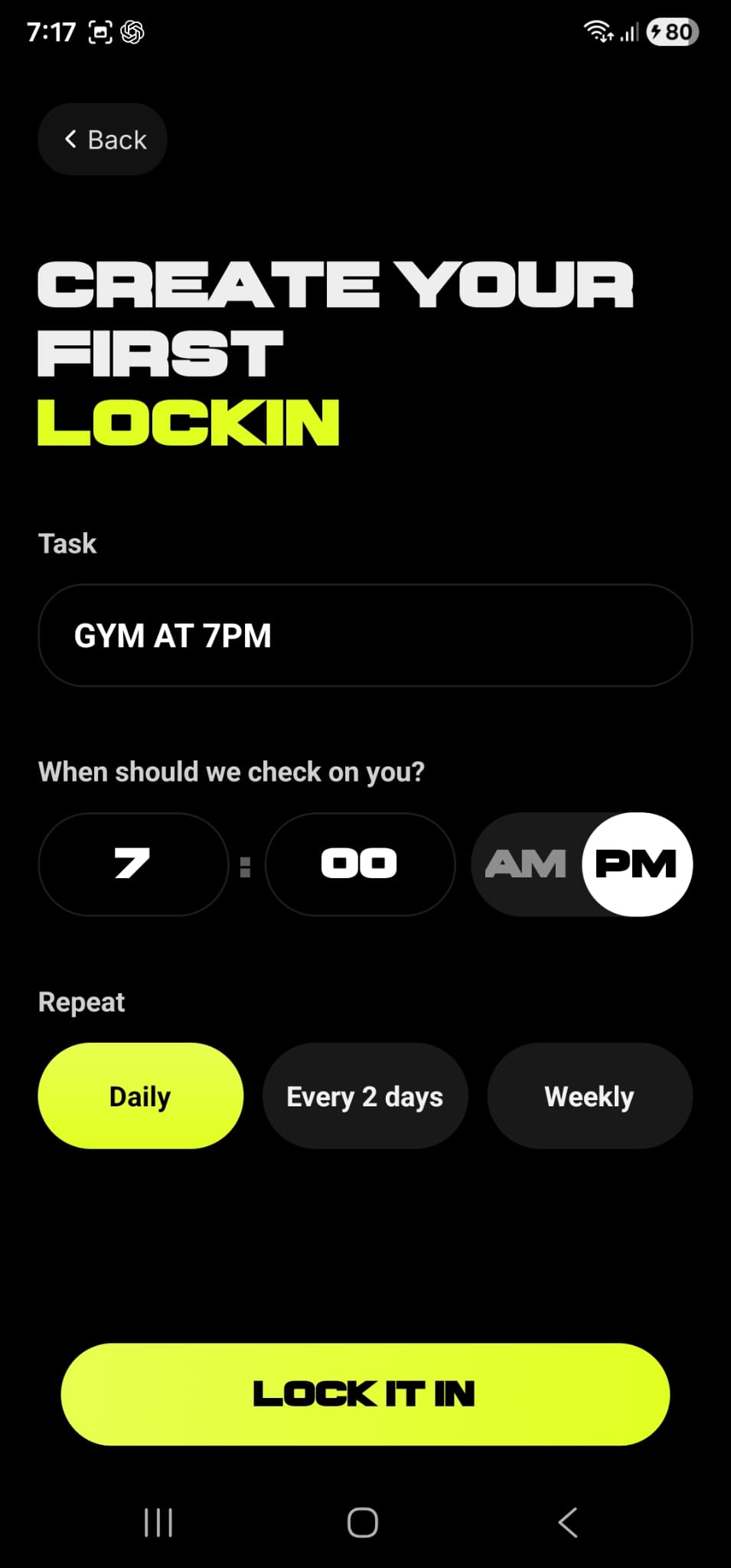 Lock In commitment creation screen with Gym at 7PM, time and repeat controls